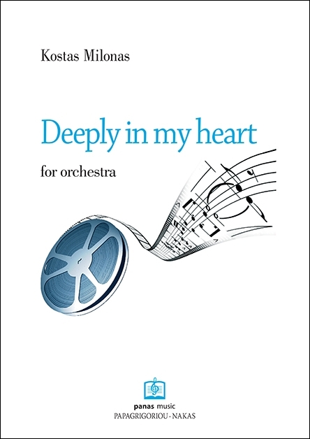 ΚΩΣΤΑΣ ΜΥΛΩΝΑΣ: Deeply in my heart for orchestra