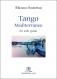 <b>ΣΟΥΡΒΙΝΟΣ ΜΙΧΑΛΗΣ</b> - Tango Mediterraneo