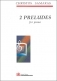 <b>ΣΑΜΑΡΑΣ ΧΡΗΣΤΟΣ</b> - 2 PRELUDES